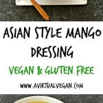 This vibrant & versatile Creamy Mango Asian Dressing is fruity & delicious. It comes together in minutes & is insanely delicious!