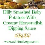 Take the humble potato to a whole new level with these extra crispy Dilly Smashed Baby Potatoes. Roasted, smashed, then roasted some more, their golden nubbliness is just irresistible. Serve them dripping in my mild & creamy horseradish sauce. Potato perfection.....