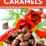 a heart shaped tin full of heart shaped chocolate caramels