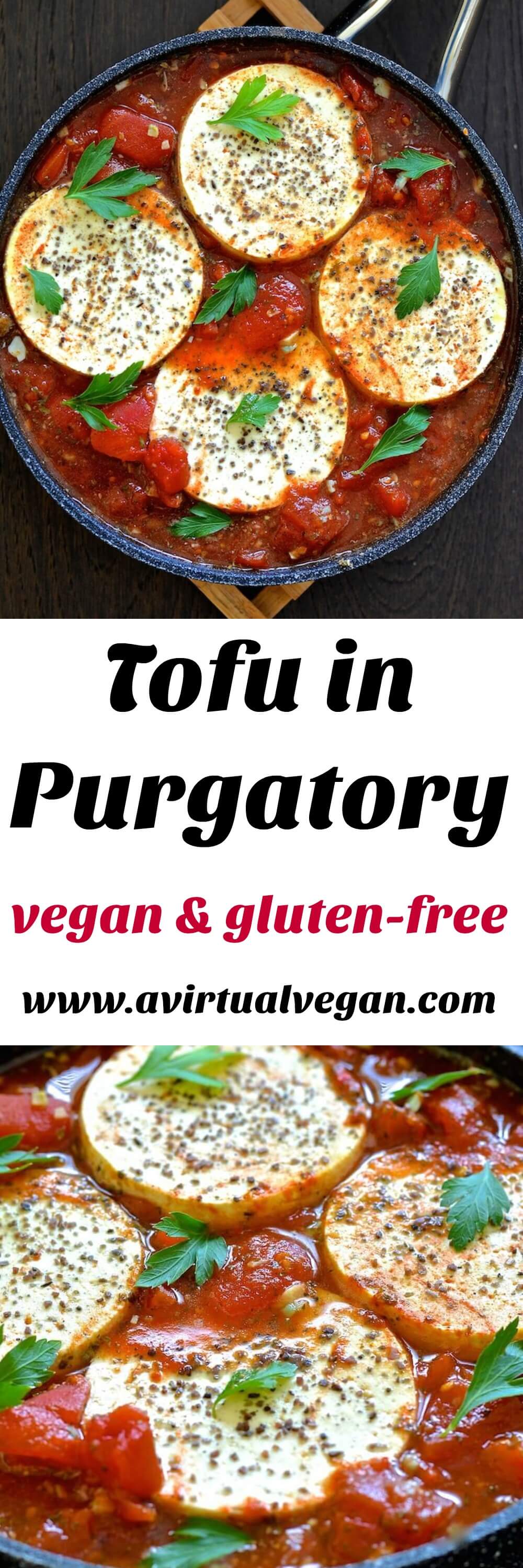 Silky, soft tofu rounds cooked gently in a fiery, garlicky and chunky tomato sauce. Tofu in Purgaotory is the perfect brunch dish!