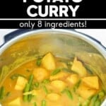Instant Pot Potato Curry
