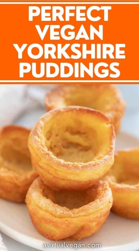 Perfect Vegan Yorkshire Puddings (gluten-free option)- A Virtual Vegan