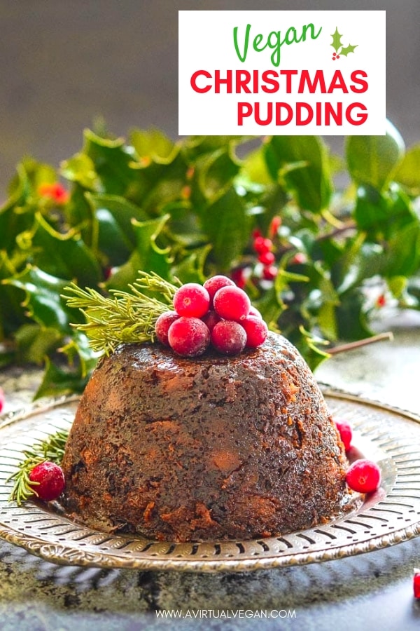 The Ultimate Vegan Christmas Pudding - A Virtual Vegan