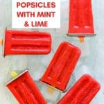 Healthy & refreshing Strawberry Popsicles with Mint & Lime, made with just 3 ingredients, plus some optional sweetener if your strawberries aren't quite sweet enough. Super quick & easy to make & a treat you will feel good about enjoying! 