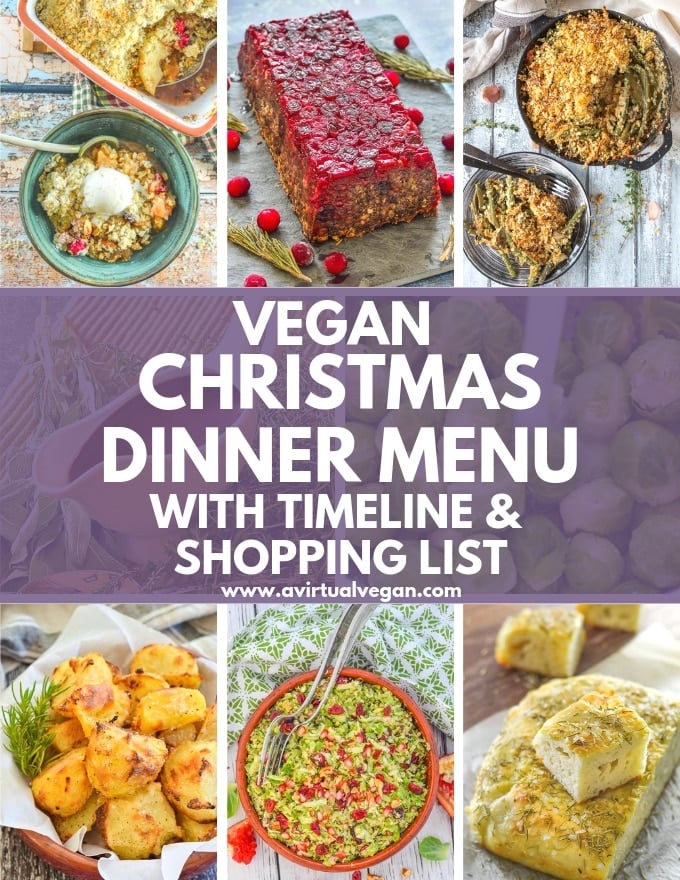Vegan Christmas Dinner Menu, Shopping List & Timeline - A Virtual Vegan