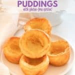 Perfect Vegan Yorkshire Puddings - Tall, crispy, golden sides, soft and slightly gooey bottoms, and a deep hollow just waiting to be filled with tasty gravy! And there's a gluten-free option! 