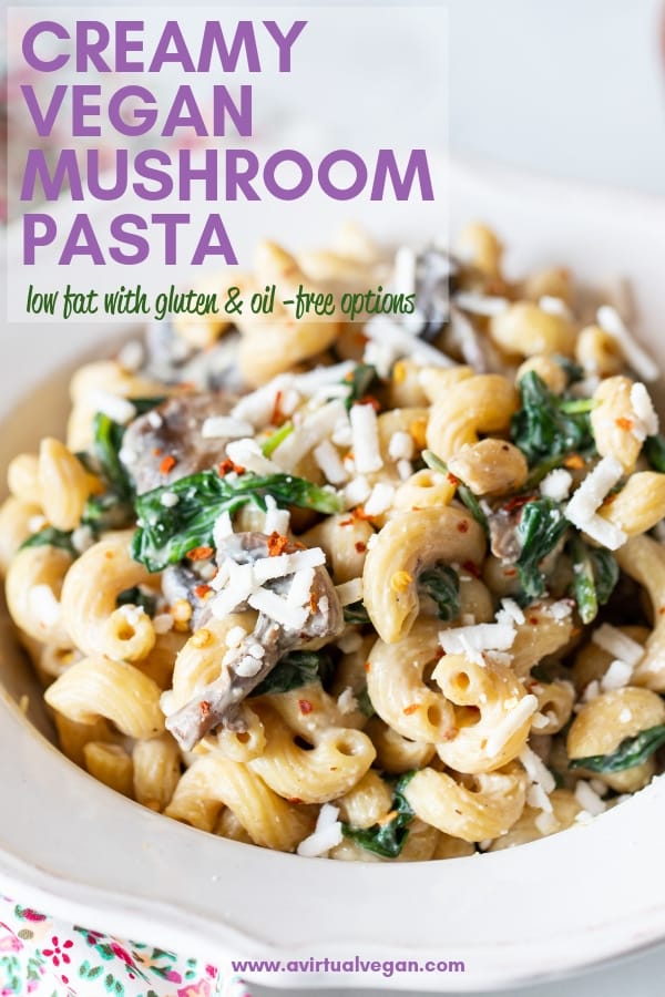 Creamy Vegan Mushroom Pasta - A Virtual Vegan