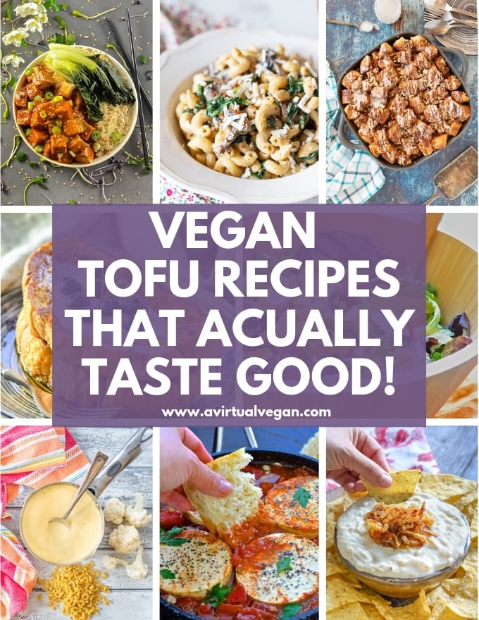 Vegan Tofu Recipes That Actually Taste Good - A Virtual Vegan