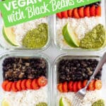 A healthy, protein packed Vegan Meal Prep with Black Beans & Rice recipe that you can prep in advance in under 30 minutes & enjoy all week long!