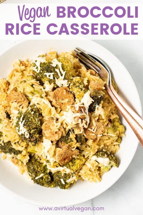 Vegan Broccoli Rice Casserole - A Virtual Vegan