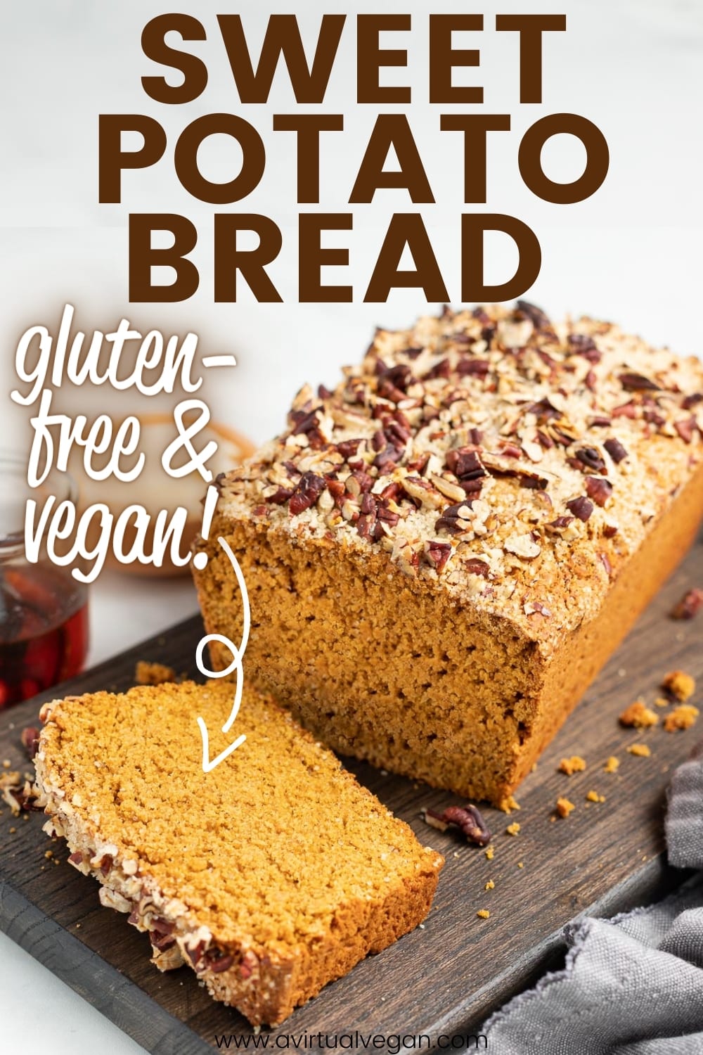 Gluten-Free Sweet Potato Bread - A Virtual Vegan
