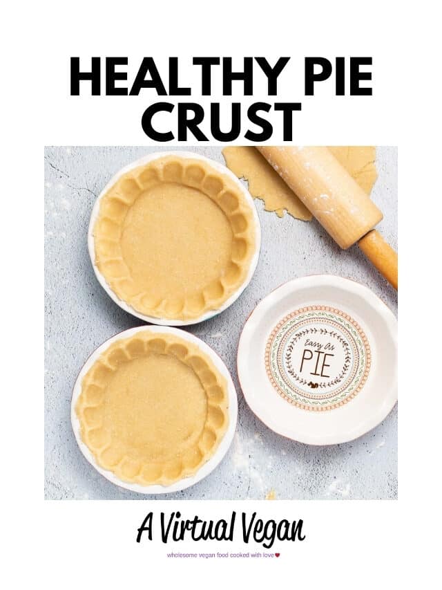 Healthy Pie Crust Story