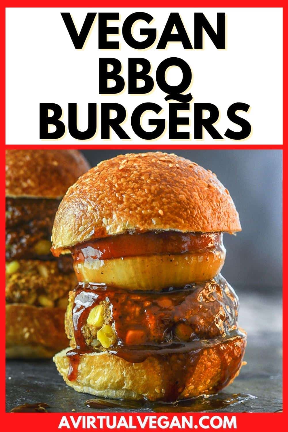 Vegan BBQ Burgers - A Virtual Vegan