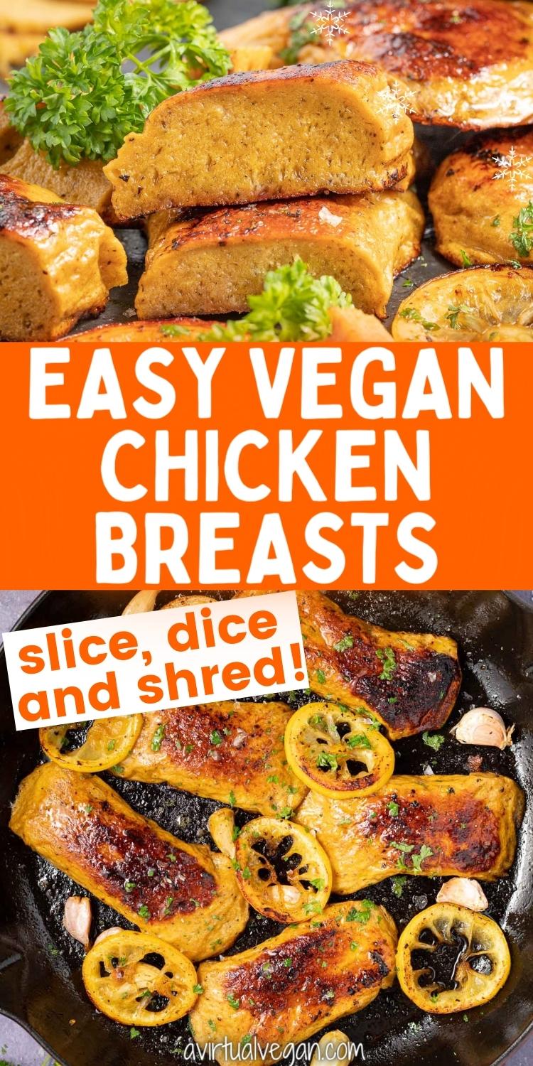 Vegan Chicken Breasts A Virtual Vegan