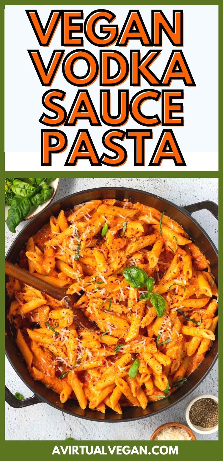 Vegan Vodka Sauce Pasta (Penne alla Vodka) A Virtual Vegan