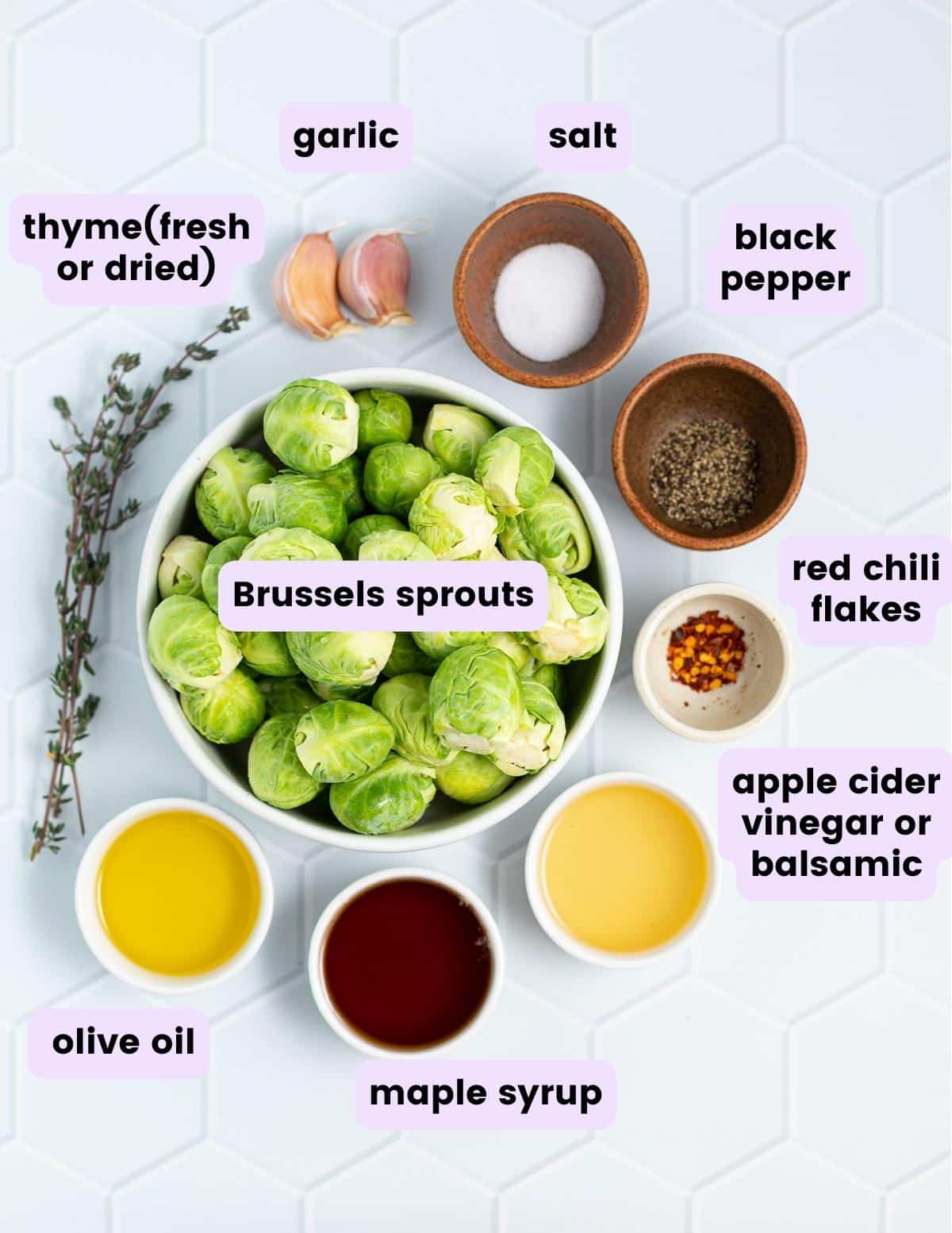 brussels sprouts, thyme, garlic, salt, black pepper, chili flakes, apple cider vinegar, maple syrup and olive oil