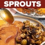 Caramelized Brussels Sprouts