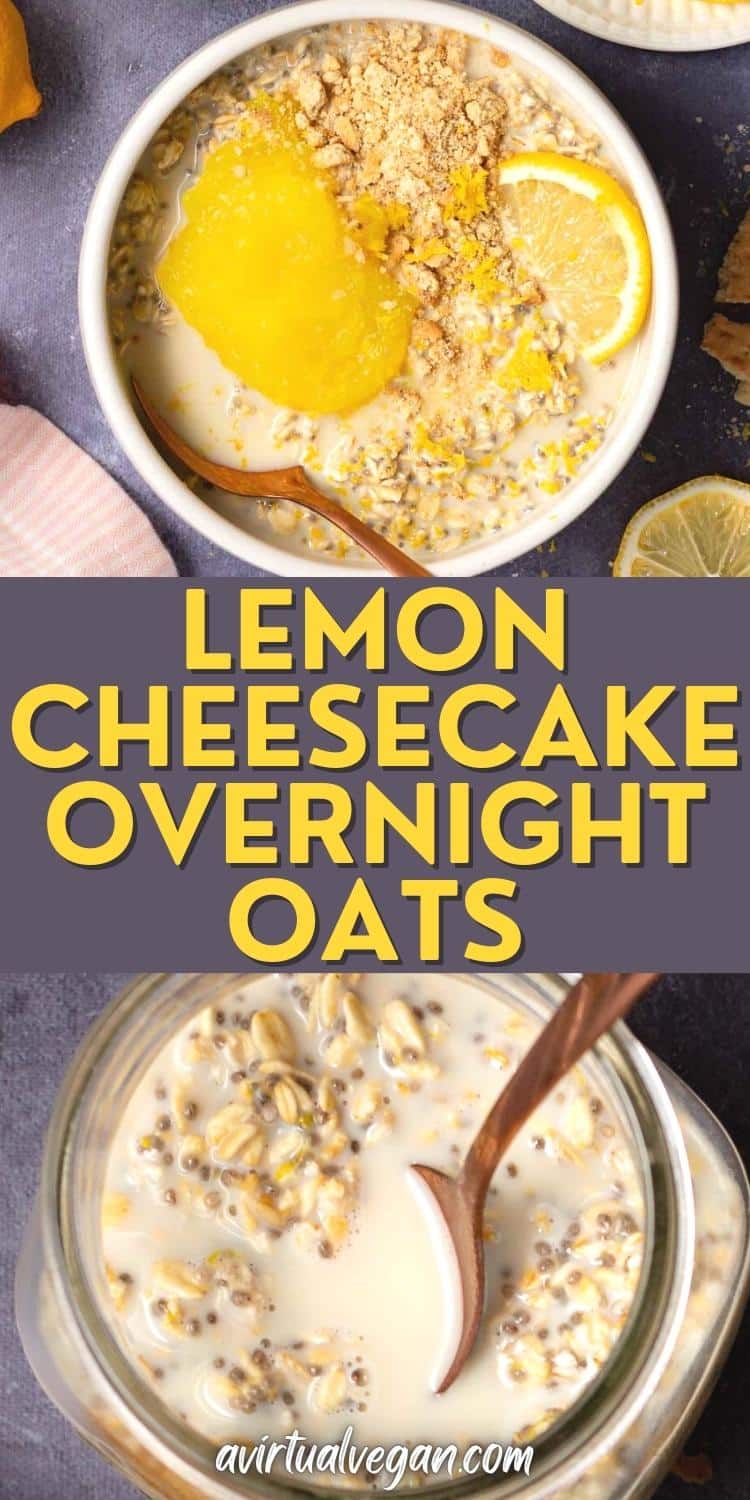 Lemon Cheesecake Overnight Oats A Virtual Vegan