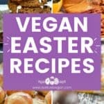 vegan Easter recipes