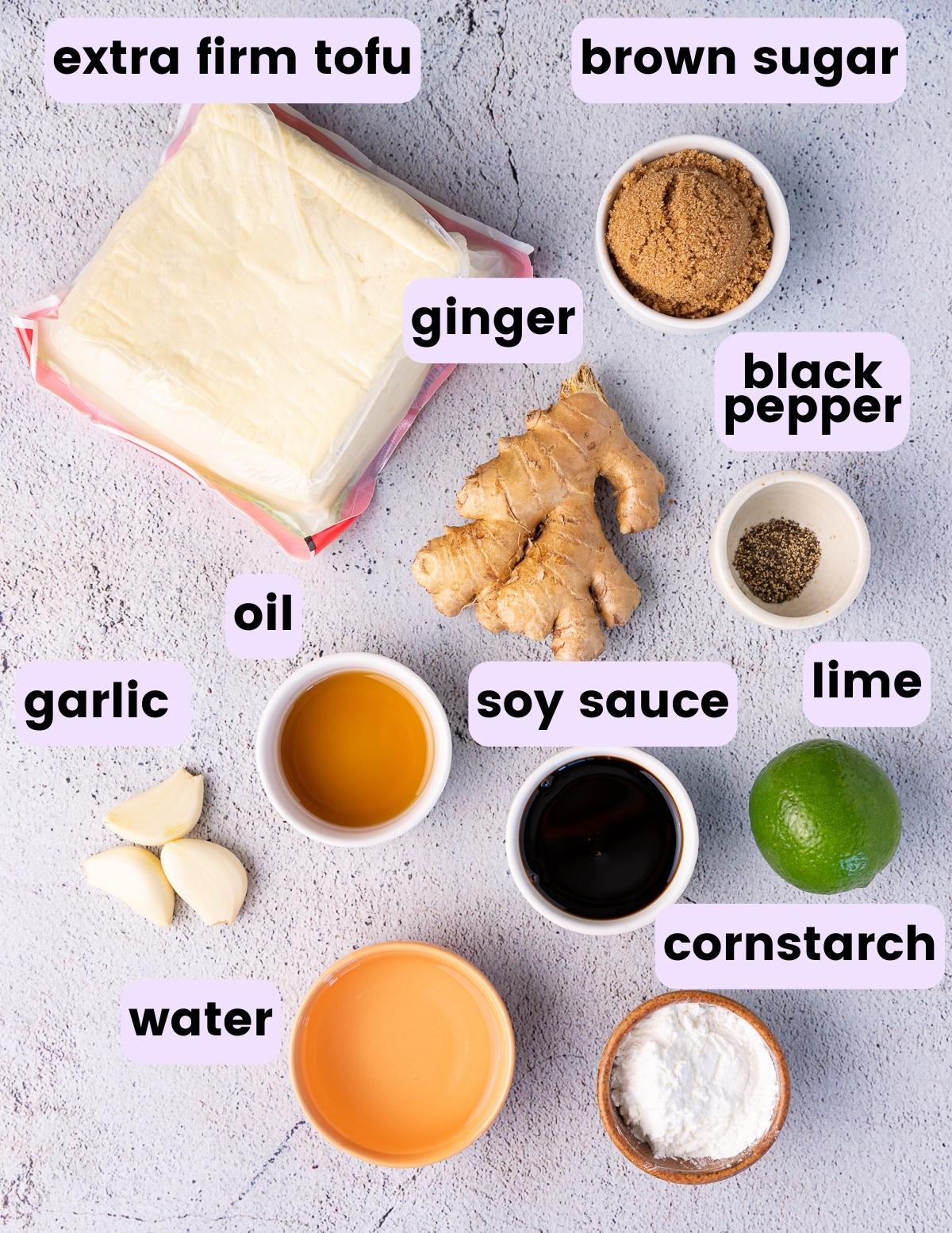 tofu, brown sugar, ginger, pepper, oil, garlic, soy sauce, lime, cornstarch, water.