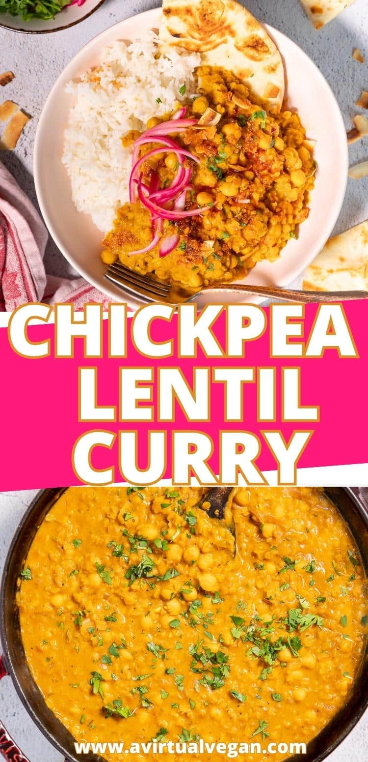 Chickpea & Lentil Curry - A Virtual Vegan