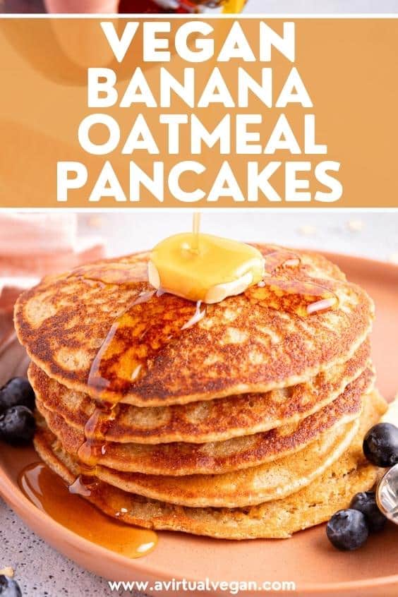 Vegan Banana Oatmeal Pancakes A Virtual Vegan