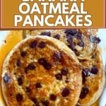 vegan banana oatmeal pancakes with chocolate chips