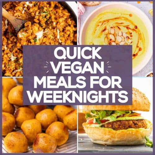 quick vegan meals for weeknights