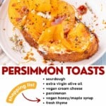 persimmon toasts