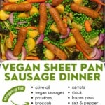 Vegan Sheet Pan Sausage Dinner