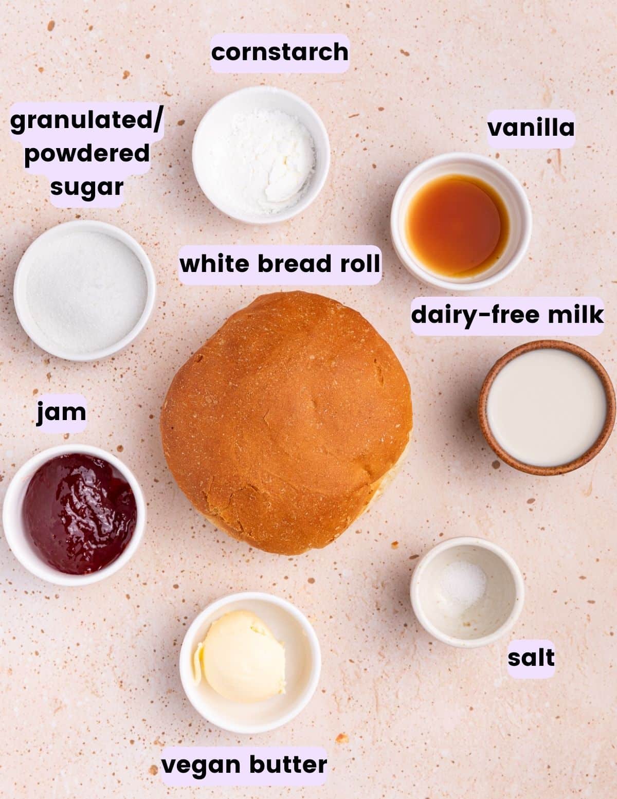 sugar, cornstarch, vanilla, bread roll, jam, dairy-free milk, salt, and vegan butter