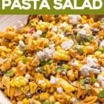 Vegan Elote Pasta Salad