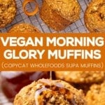 VeganMorning Glory Muffins