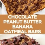 Chocoalte Peanut butter Oatmeal Banana Bars