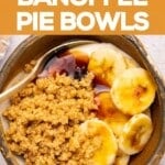 easy vegan banoffee pie bowl