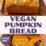 Vegan Pumpkin Bread