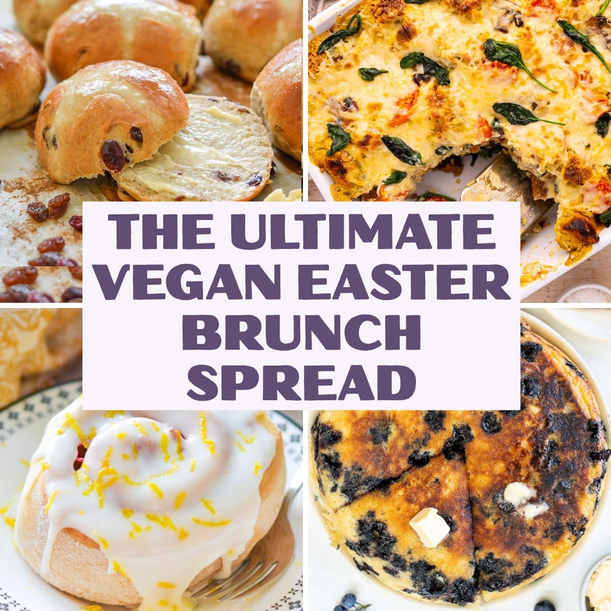 The Ultimate Vegan Easter Brunch Spread