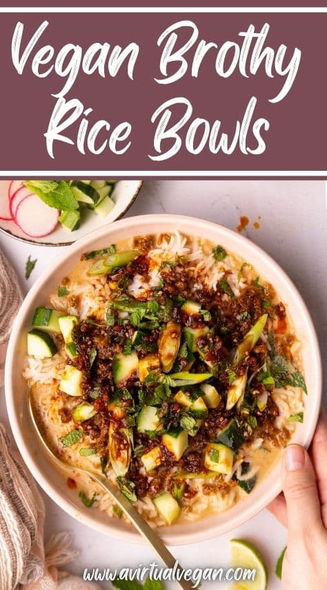 Vegan Brothy Rice Bowls - A Virtual Vegan
