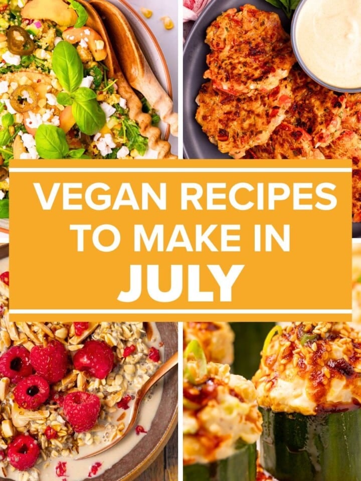 31 seasonal vegan recipes packed with July's peak summer produce, from juicy berries and peaches to fresh tomatoes and BBQ favourites.